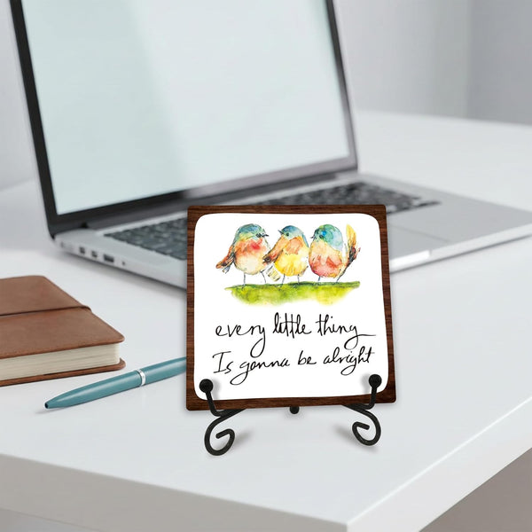 4" Bird Decor - Every Little Thing Is Gonna Be Alright - Spring Decor Watercolor Adorable Birds, Positive Quotes Wooden Plaque Desk Decor, Uplifting Gifts, Spring Decor for Home Decorations - A205