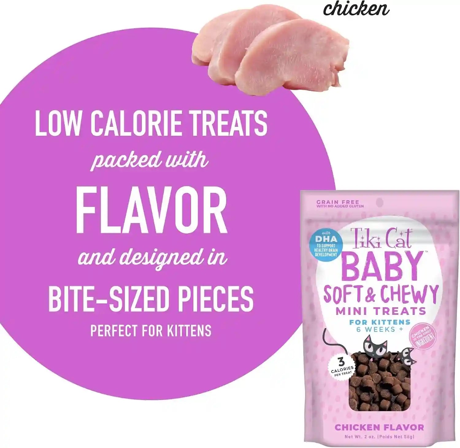tiki-cat-baby-soft-chewy-chicken-flavored-low-calorie-mini-treats-for-kittens-6-weeks-2-oz-pouch-pack-of-2