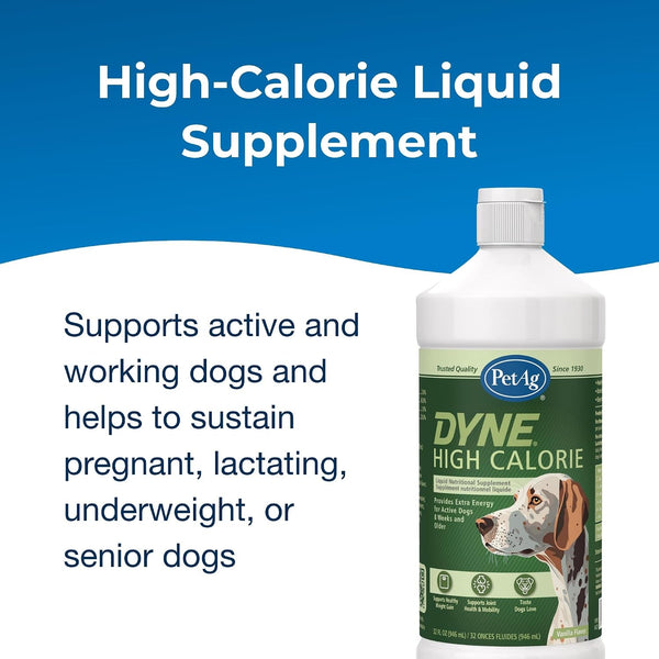 Petag Dyne High Calorie Liquid Nutritional Supplement for Dogs & Puppies 8 Weeks and Older - 32 Oz - Supports Performance and Endurance - Sweet Vanilla Flavor3
