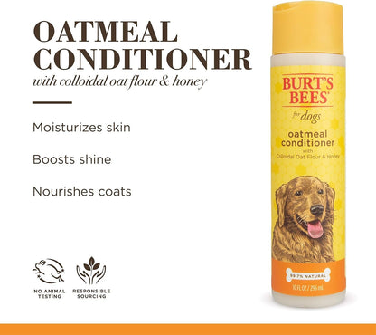 Burts Bees for Pets Oatmeal Dog Conditioner, Fragrance-Free, 10 Fl Oz | Colloidal Oat Flour and Honey Moisturize and Soften Dry Coats; Ph-Balanced, 95% Natural Origin6