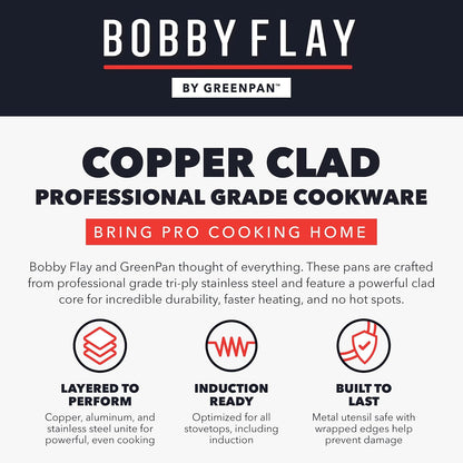 X Bobby Flay 8 Piece Copper Clad Pots & Pans, Induction Ready Cookware, Measurement Markings, Stainless Steel Base & Interior, Oven Safe to 500˚F11
