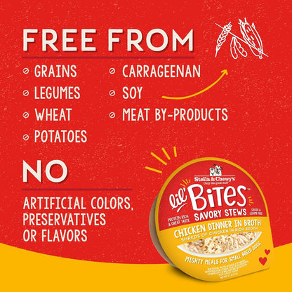 Stella & Chewy'S Lil Bites Savory Stews for Small Breeds Chicken Dinner in Broth, 2.7 Oz. Cups (Pack of 12)6