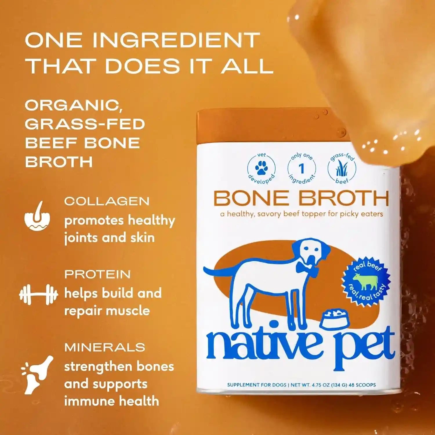 native-pet-bone-broth-for-dogs-made-with-real-beef-bone-broth-dog-food-toppers-for-picky-eaters-provides-extra-hydration-nutrition-for-joint-strength-immunity-heart-health-48-scoops