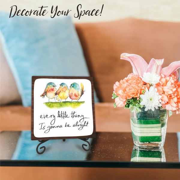 4" Bird Decor - Every Little Thing Is Gonna Be Alright - Spring Decor Watercolor Adorable Birds, Positive Quotes Wooden Plaque Desk Decor, Uplifting Gifts, Spring Decor for Home Decorations - A203