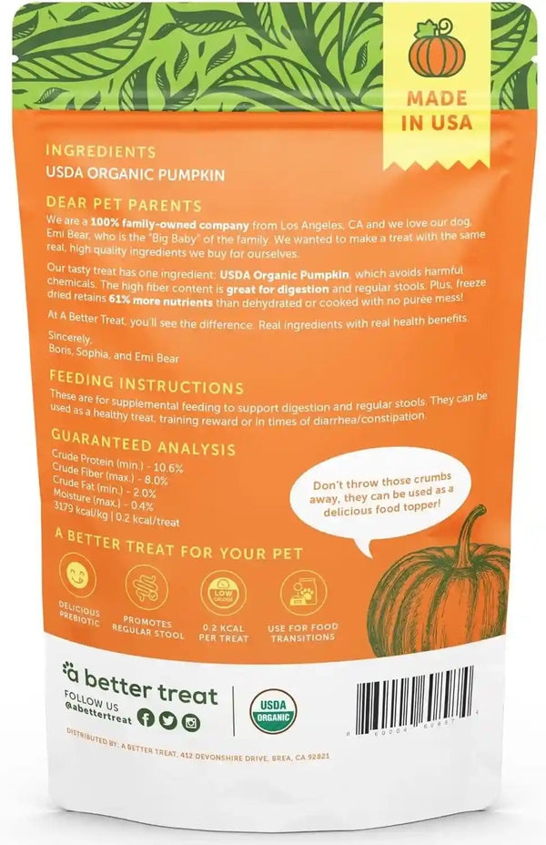 A Better Treat – Freeze Dried Organic Pumpkin Dog and Cat Treats, Organic, Single Ingredient | Natural, Healthy, Diabetic Friendly | Made in the USA5